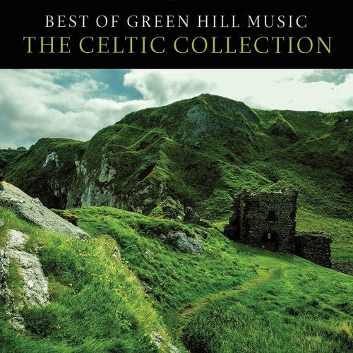 Best of Green Hill Music:The Celtic Coll