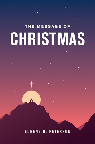 The Message Of Christmas-Softcover