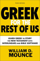 Greek For The Rest Of Us (Third Edition)