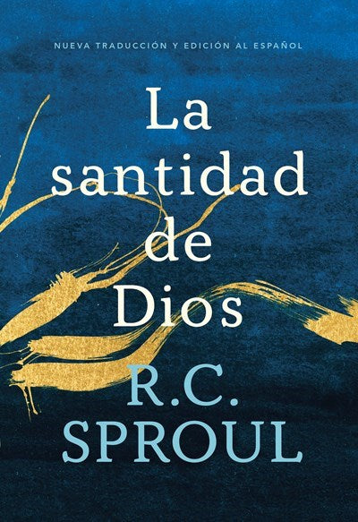 Span-The Holiness Of God (La santidad de Dios  Spanish Edition)
