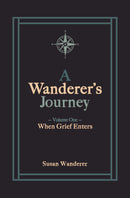 A Wanderer's Journey  Vol. 1