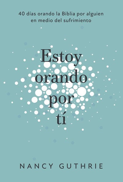 Span-I'm Praying For You (Estoy orando por ti)