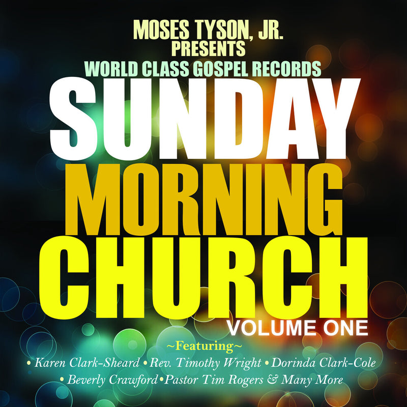 Presents: Sunday Morning Church! Vol. 1 