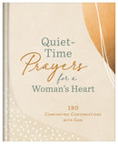 Quiet-Time Prayers For A Woman's Heart