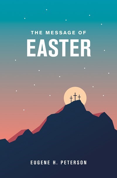 The Message Of Easter-Softcover
