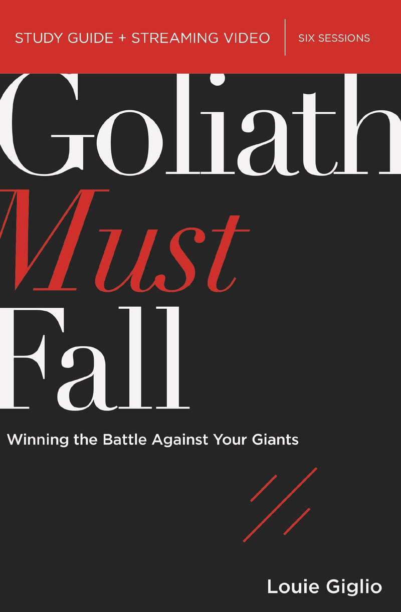 Goliath Must Fall Bible Study Guide Plus Streaming Video