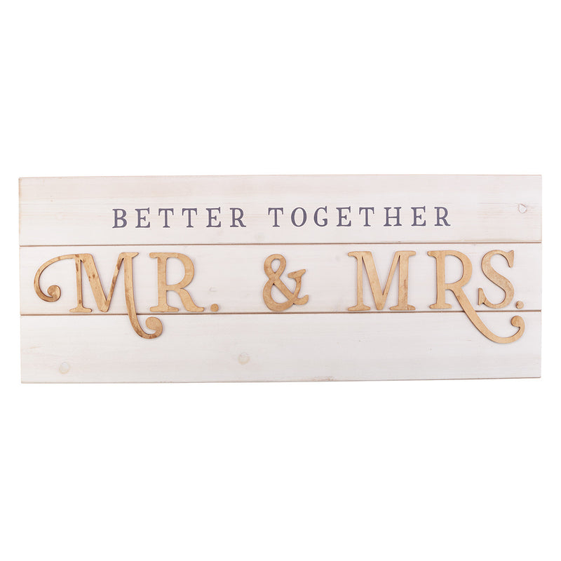 Better Together - Mr & Mrs