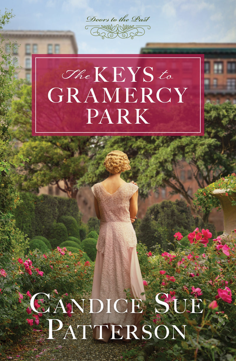 The Keys To Gramercy Park (Doors To The Past)
