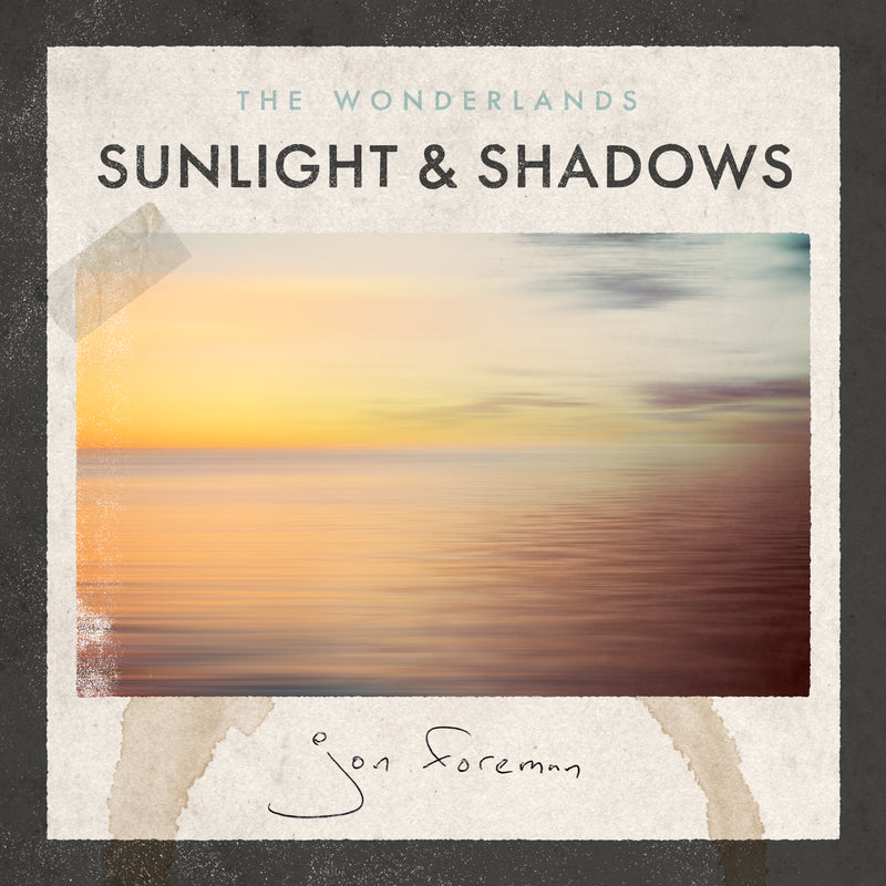 The Wonderlands - Sunlight and Shadows (