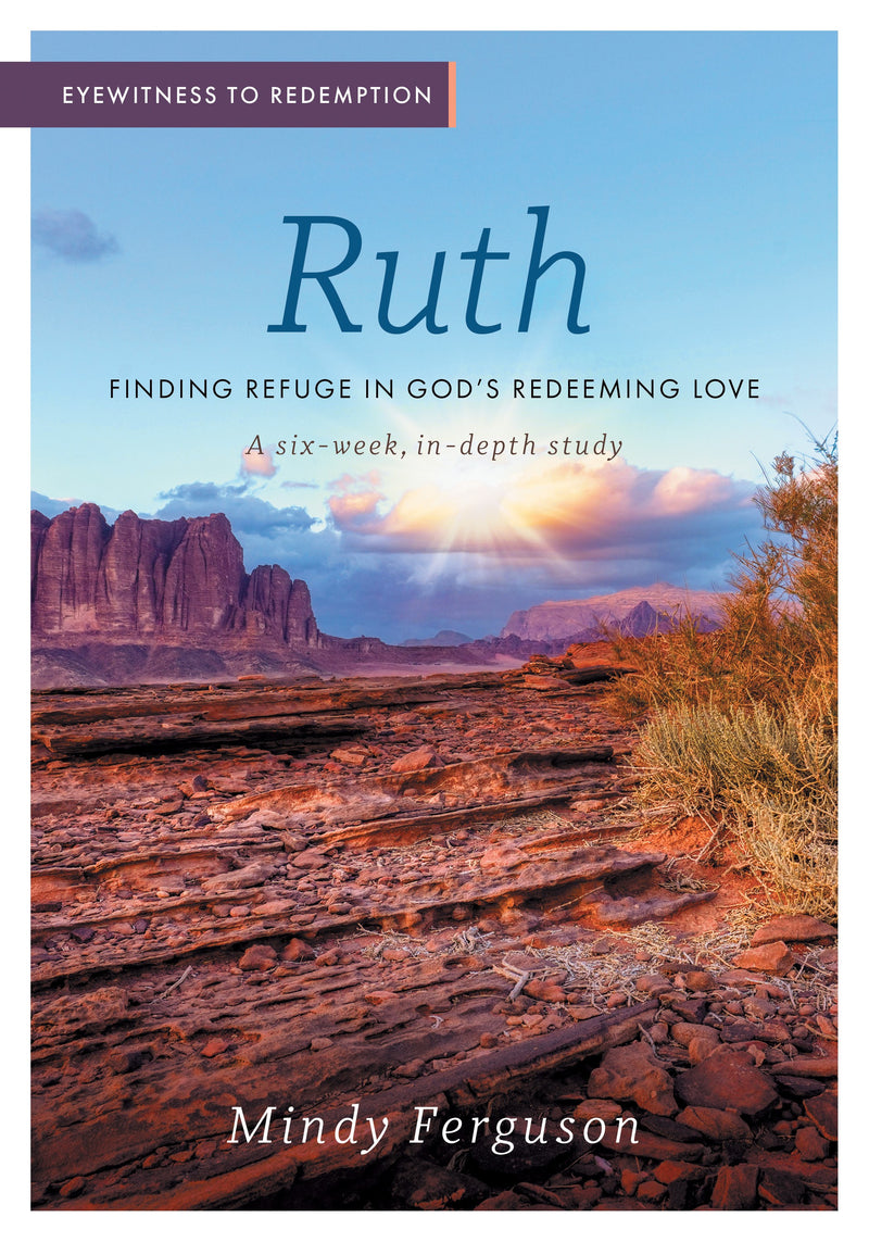 Eyewitness To Redemption: Ruth