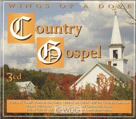 Wings Of A Dove: Country Gospel (3-CD)