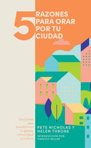 Span-5 Things To Pray For Your City (5 Razones Para Orar Por Tu Ciudad)