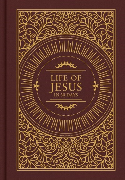 CSB The Life of Jesus In 30 Days-Burgundy Cloth Over Board