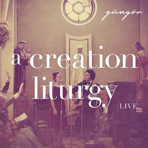 A Creation Liturgy (CD)