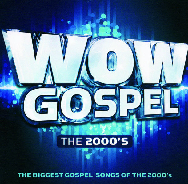 Wow Gospel: The 2000's (CD)