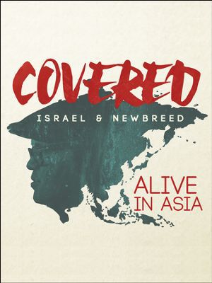 Covered: Alive in Asia (DVD)