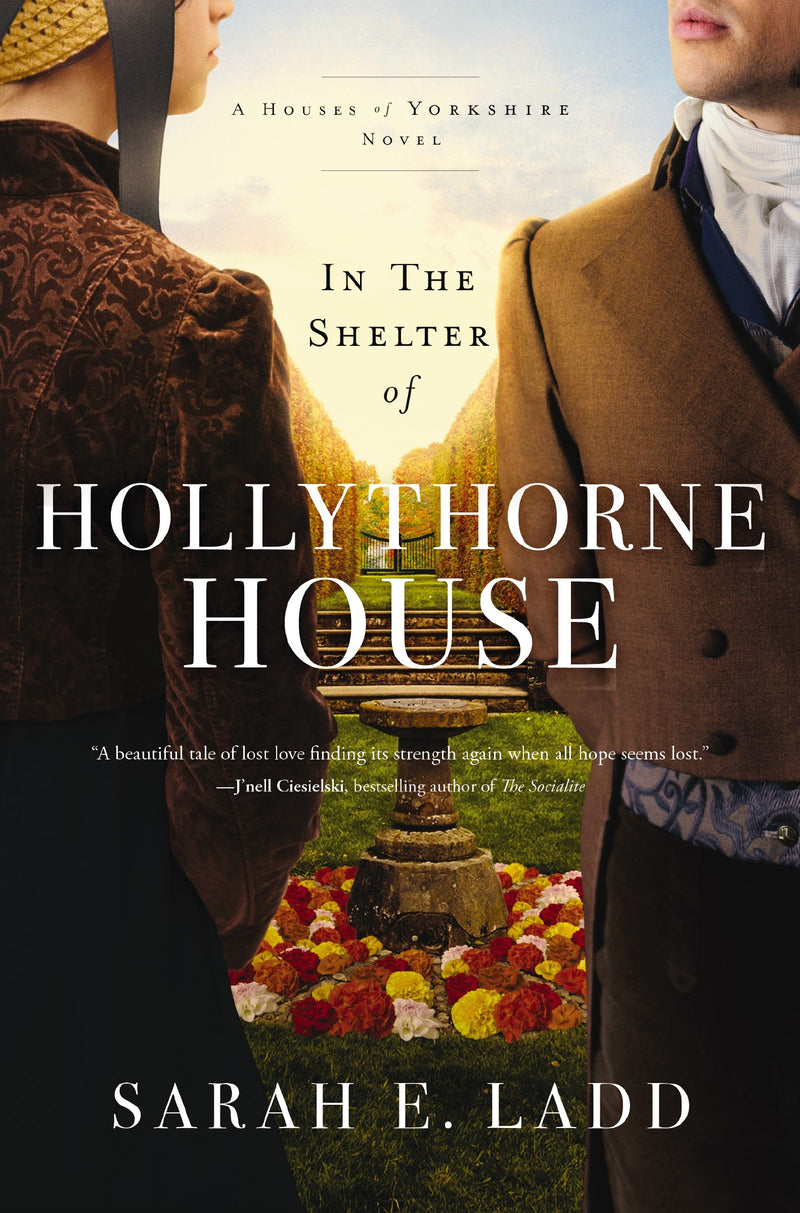 In The Shelter Of Hollythorne House (The Houses Of Yorkshire)