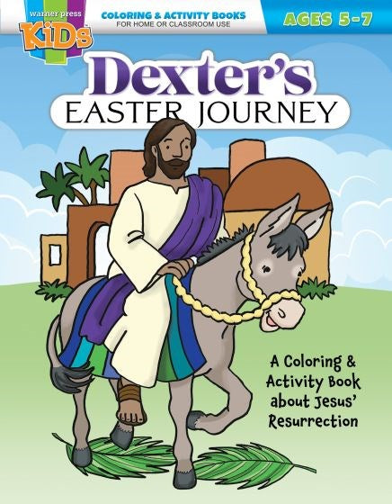 Dexter's Easter Journey Coloring & Activity Book (Ages 5-7)