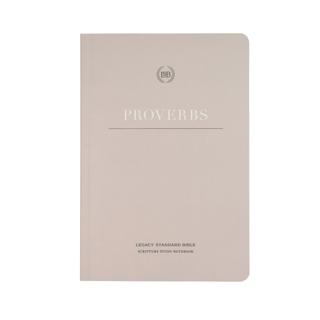 LSB Scripture Study Notebook: Proverbs
