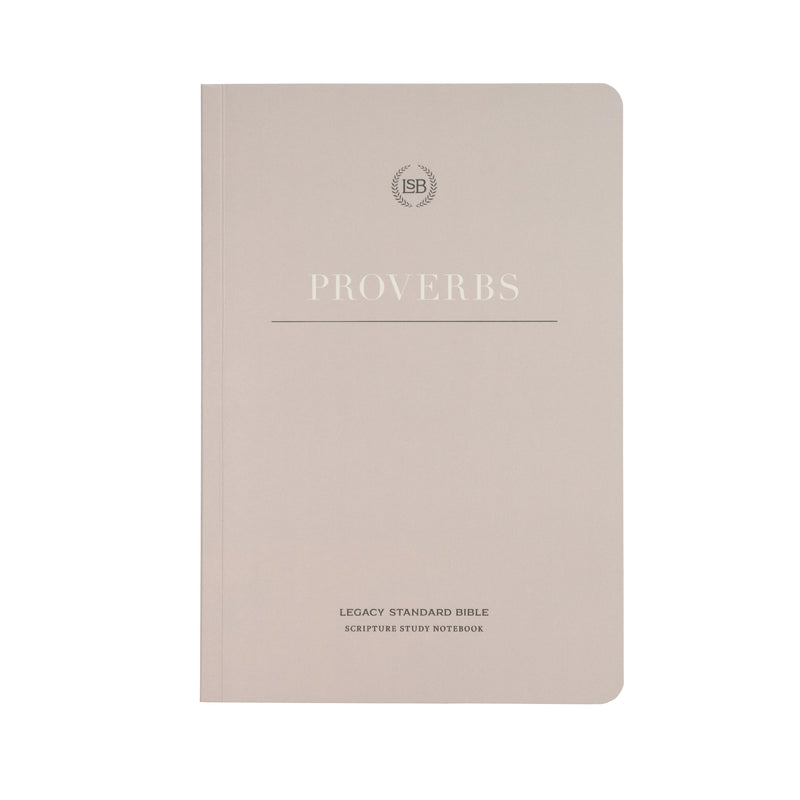LSB Scripture Study Notebook: Proverbs