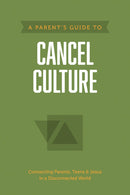 A Parent's Guide To Cancel Culture (Axis)