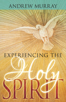Experiencing The Holy Spirit