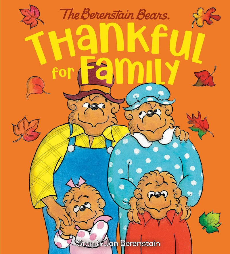 The Berenstain Bears Thankful For Family