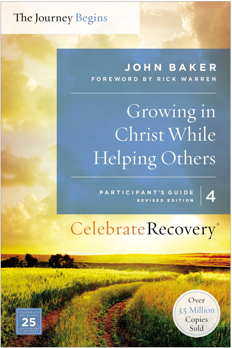 Growing In Christ While Helping Others Participant's Guide