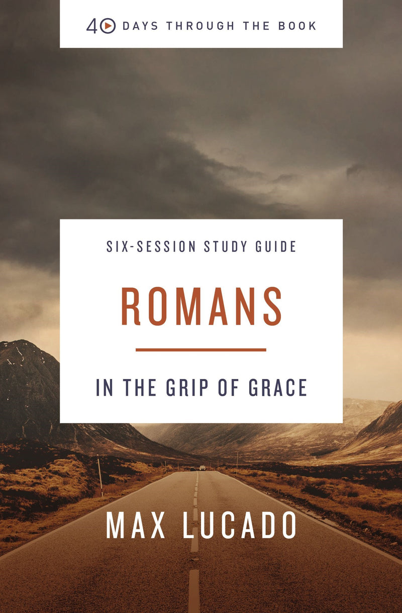 40 Days Through The Book: Romans Study Guide