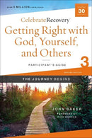 Getting Right With God  Yourself  And Others Participant's Guide 3