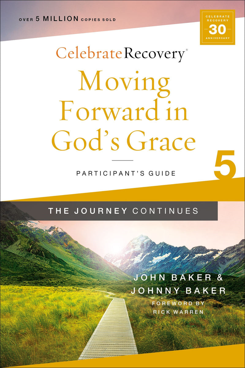 Moving Forward In God's Grace Participant's Guide