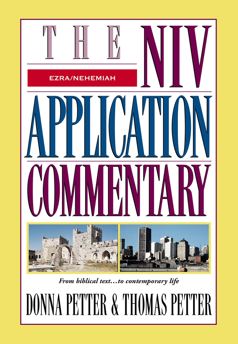 Ezra/Nehemiah (The NIV Application Commentary) (Revised)
