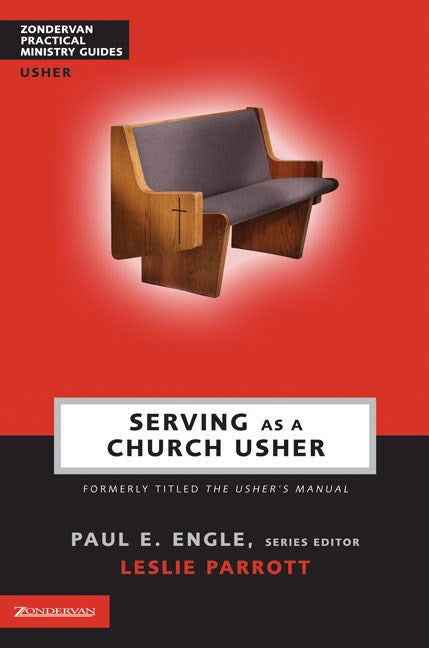 Serving As A Church Usher (Usher's Manual Revised)