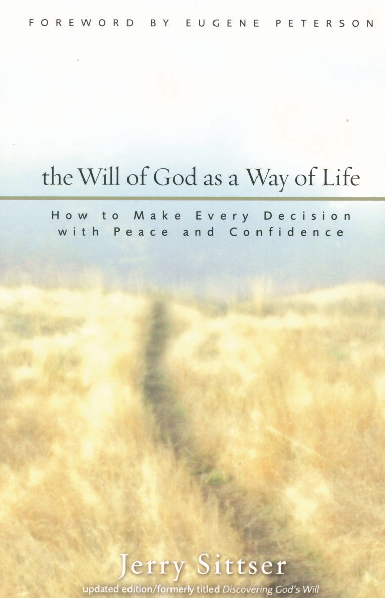 The Will Of God As Way Of Life