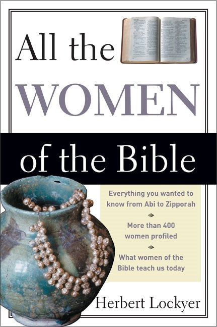 All The Women Of The Bible: Everything You Wanted To Know