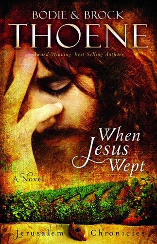 When Jesus Wept