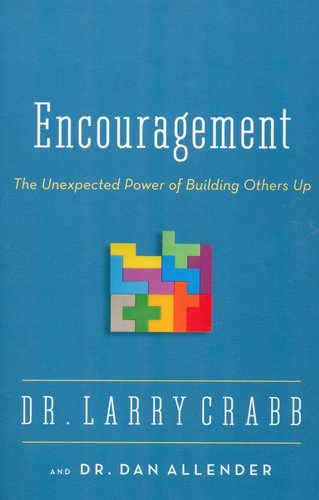 Encouragement: The Unexpected Power of B