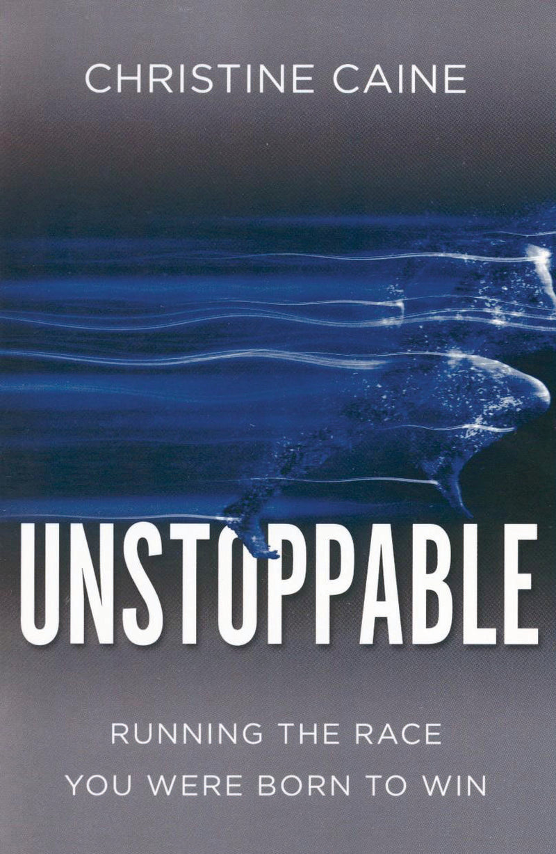 Unstoppable: Running the Race You Were B