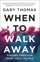 When To Walk Away
