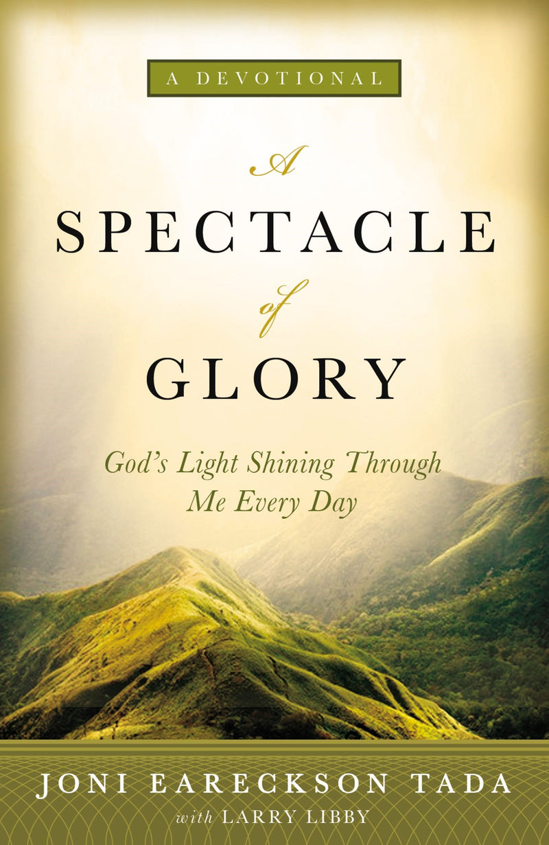 Spectacle Of Glory: A Devotional
