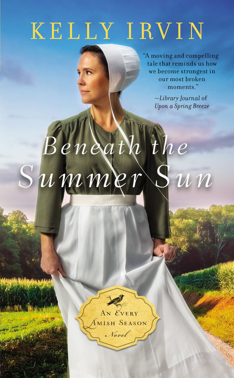 Beneath The Summer Sun (Every Amish Season Novel