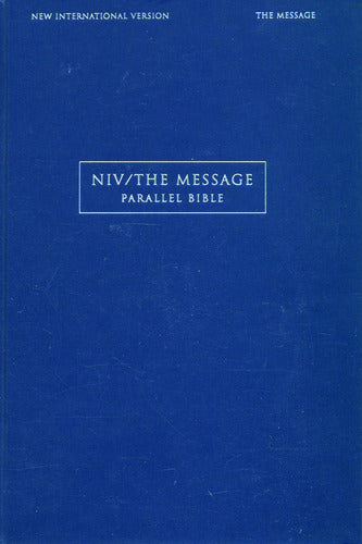 NIV & The Message -Side-by-Side Bible -