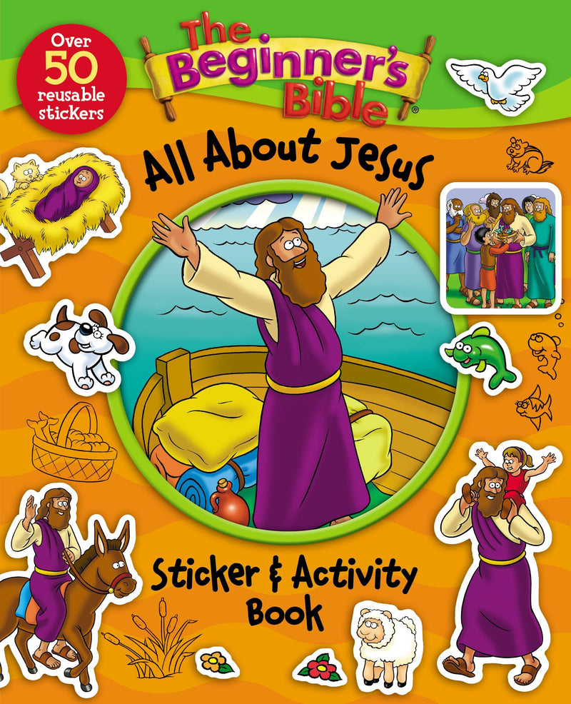 The Beginner's Bible All About Jesus Sticker And Activity Book