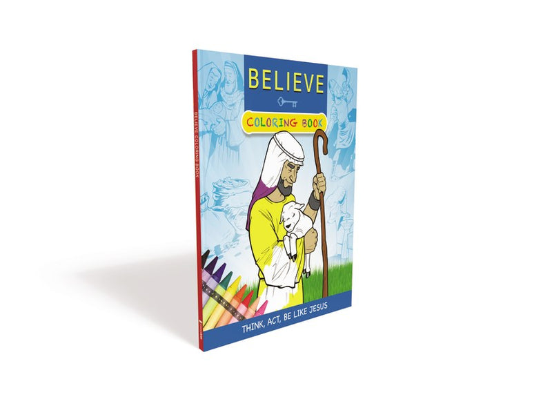Believe: Think Act Be Like Jesus Coloring Book