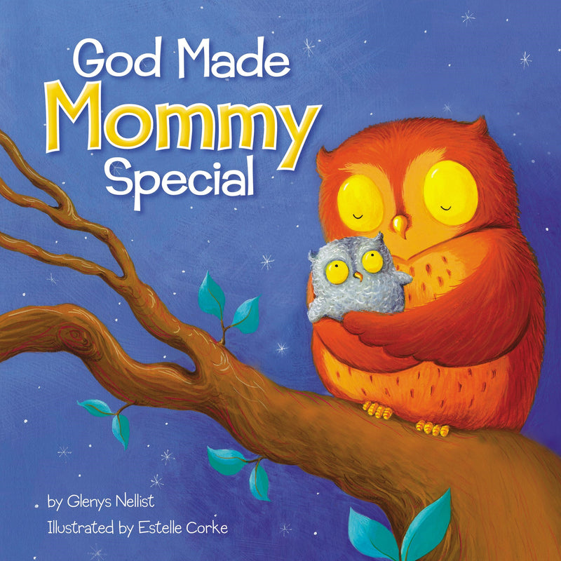 God Made Mommy Special 