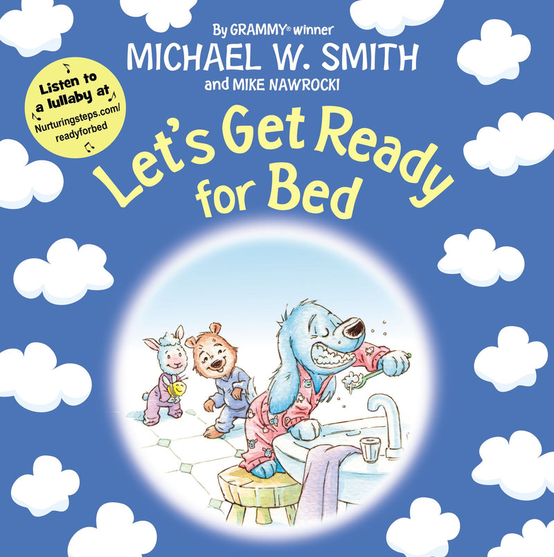 Let's Get Ready For Bed-Board Book (Nurturing Steps)