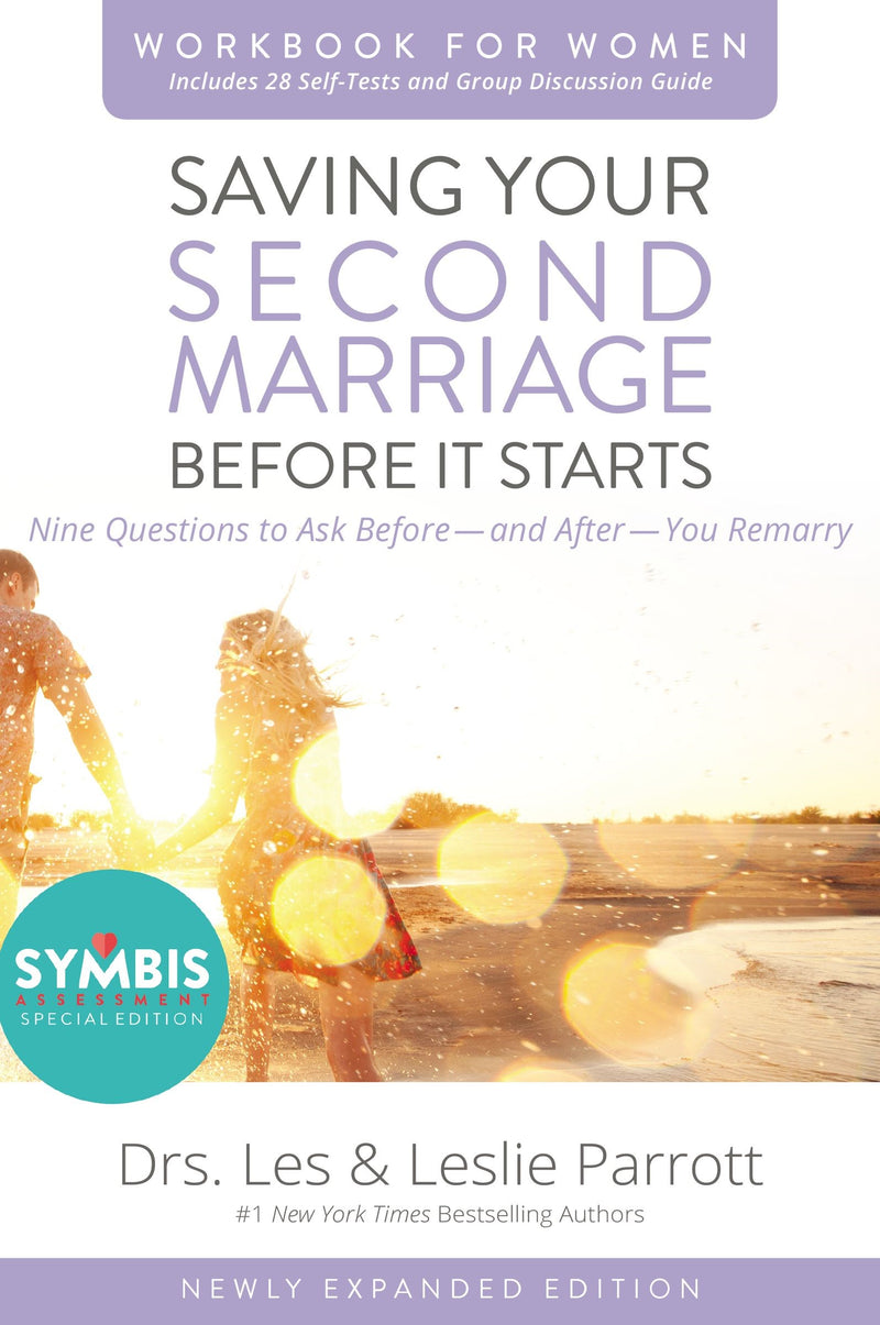 Saving Your Second Marriage Before It Starts Workbook For Women (Updated)