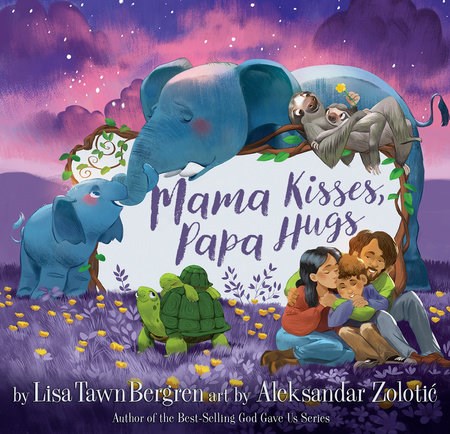 Mama Kisses  Papa Hugs