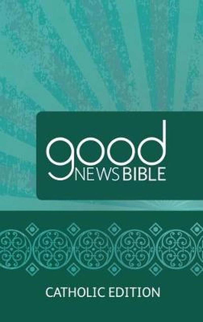 Good News Bible - Catholic ed.