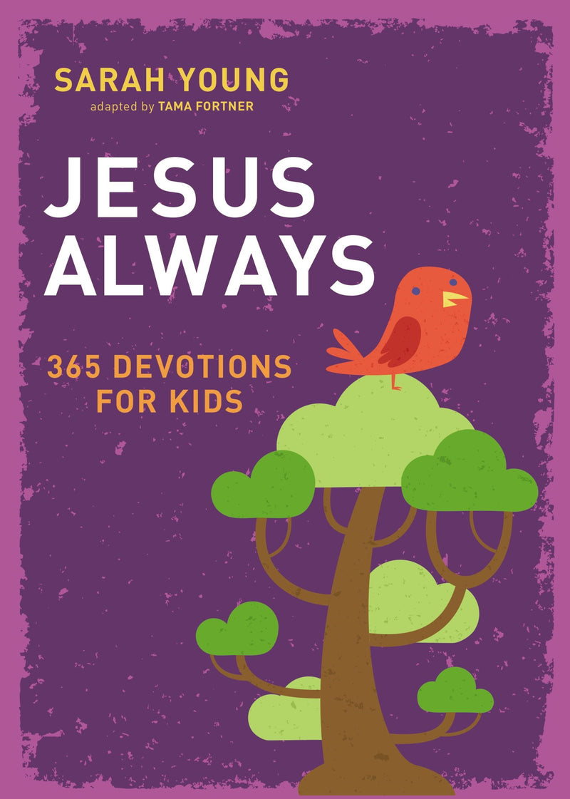 Jesus Always: 365 Devotions For Kids